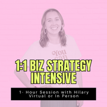 Load image into Gallery viewer, 1:1 Business Strategy Intensive w/ Hilary (1 hour)
