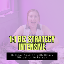 Load image into Gallery viewer, 1:1 Business Strategy Intensive w/ Hilary (3 hours)
