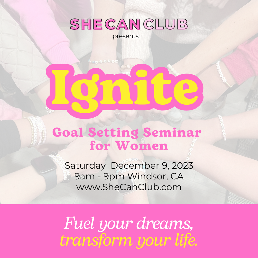 IGNITE Goal Setting Seminar