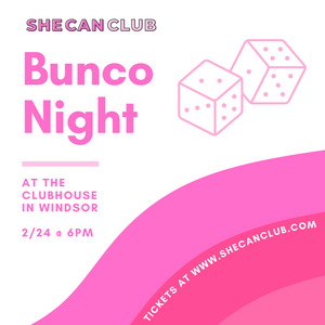 Bunco Night 2/24/24